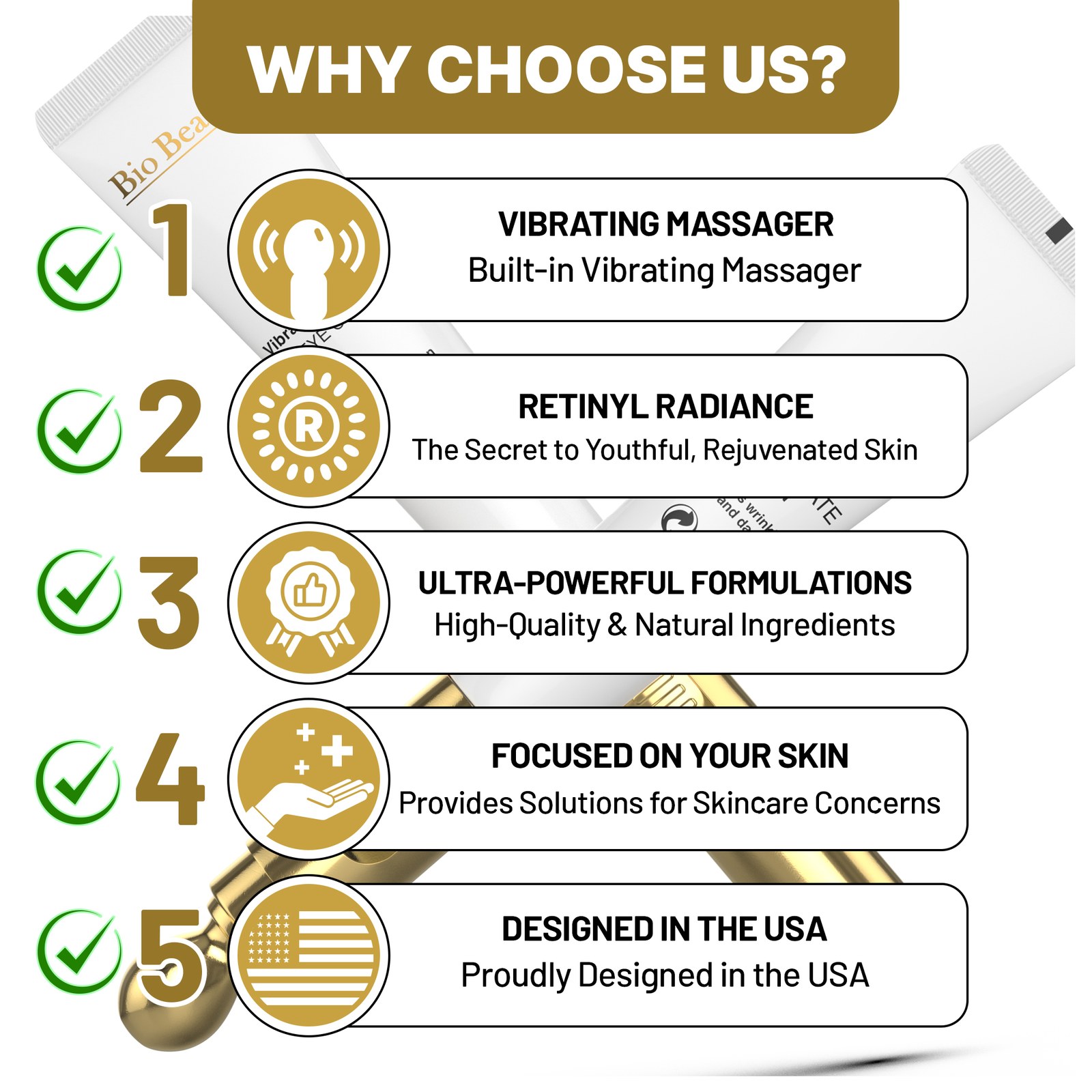 Why choose us list with five points: vibrating massager, retinyl radiance, ultra-powerful formulations, focused on your skin, designed in the USA